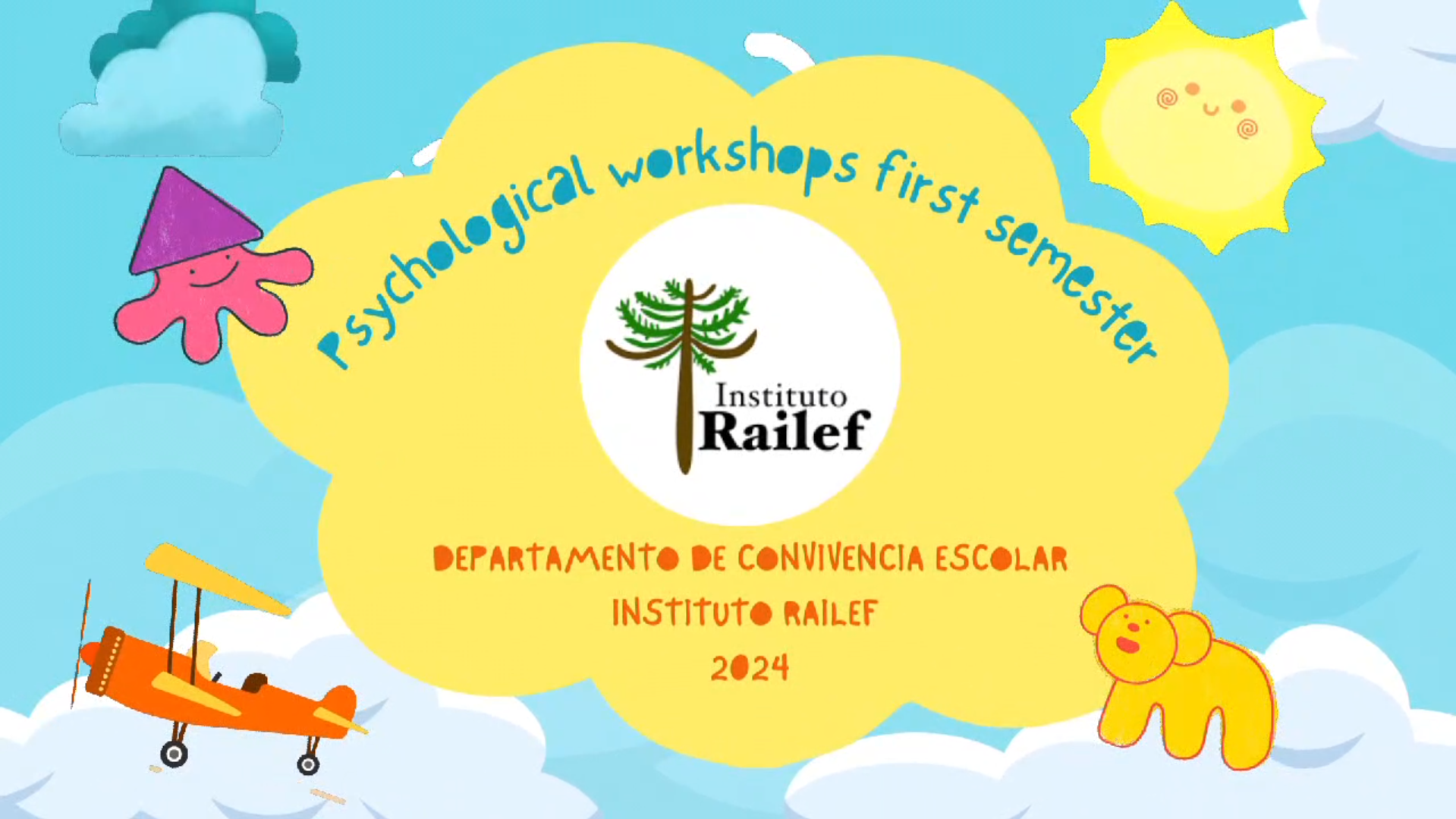 En este momento estás viendo Psychological workshops first semester